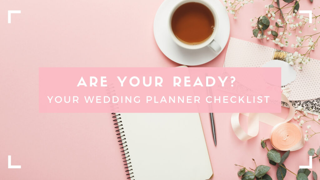 Header image for Wedding Planner checklist blog