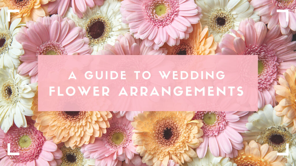Wedding flower arrangements blog header